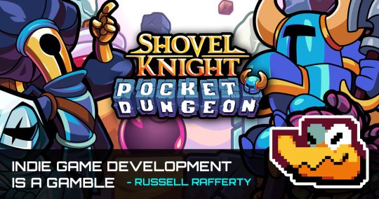 Indie Game Development Is A Gamble - Shovel Knight: Pocket Dungeon