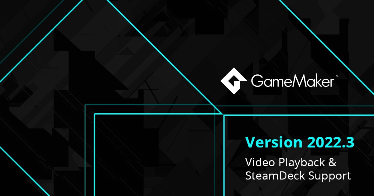 Version 2022.3: Video Playback, SteamDeck & More