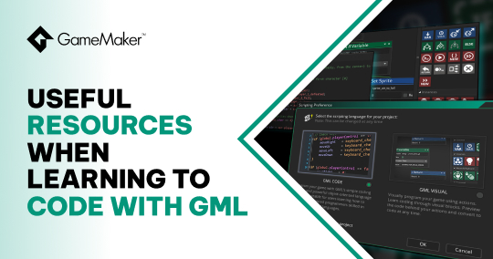 Mastering GML Code: Six Resources That Taught The Pros How To Code With GameMaker