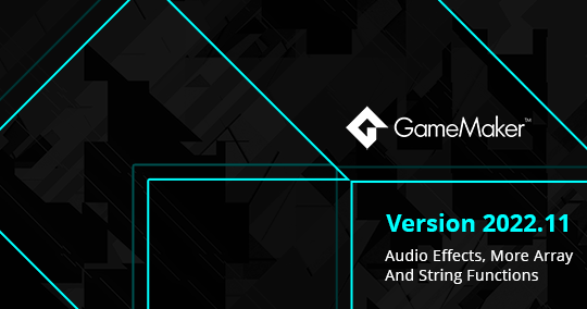 Version 2022.11: Audio Effects, More Array And String Functions